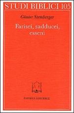 Farisei, sadducei, esseni