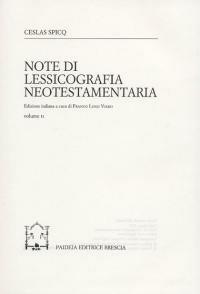 Note di lessicografia neotestamentaria. Vol. 2 - Ceslas Spicq - copertina