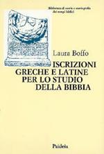 Iscrizioni greche e latine per lo studio della Bibbia