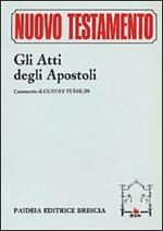 Gli Atti degli Apostoli