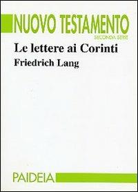 Le lettere ai Corinti - Friedrich Lang - copertina