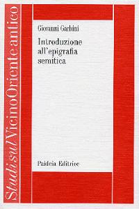 Introduzione all'epigrafia semitica - Giovanni Garbini - copertina