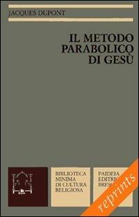 Il metodo parabolico di Gesù - Jacques Dupont - copertina