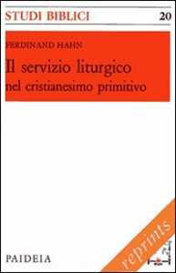 Image of Il servizio liturgico nel cristianesimo primitivo