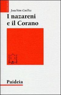 I nazareni e il Corano - Joachim Gnilka - copertina