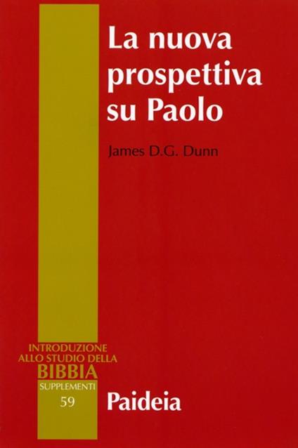 La nuova prospettiva su Paolo - James D. Dunn - copertina