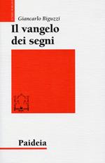 Il Vangelo dei segni