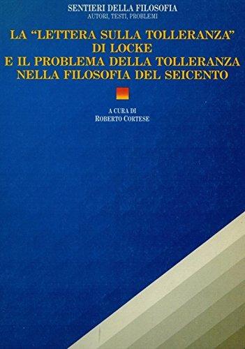 La lettera sulla tolleranza di Locke e il problema della tolleranza nella filosofia del Seicento - copertina