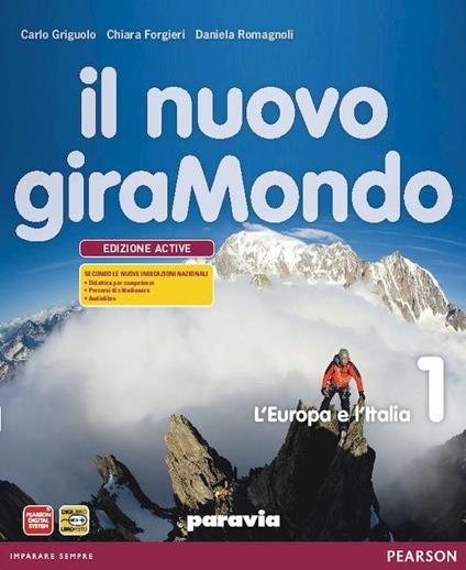 Nuovo giramondo. Con Italia delle regioniLIM. Con e-book. Con espansione  online. Con libro. Vol. 1