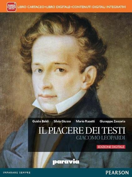  piacere dei testi. Leopardi. Per le Scuole superiori