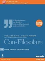 Con-filosofare. Con CLIL. Per le Scuole superiori. Con e-book. Con espansione online. Vol. 1