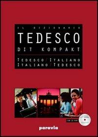 DIT Kompakt. Tedesco-italiano, italiano-tedesco. Ediz. bilingue. Con CD-ROM - copertina