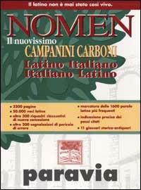 Nomen. Il nuovissimo Campanini Carboni. Latino-italiano, italiano-latino - copertina