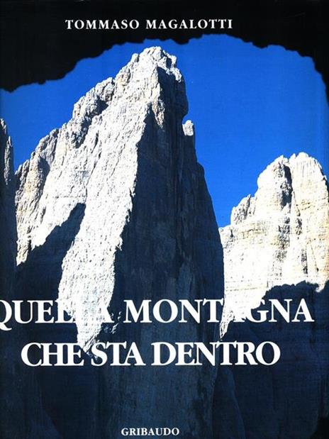 Quella montagna che sta dentro. Ediz. illustrata - Tommaso Magalotti - 3