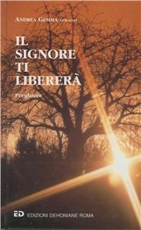 Il signore ti libererà - Andrea Gemma - copertina