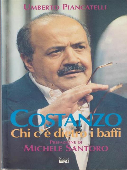 Costanzo. Chi c'è dietro ai baffi? - Umberto Piancatelli - copertina