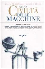 Nuova Civiltà delle Macchine (2001). Vol. 3: Libertà e responsabilità della scienza (II)