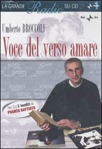 Voce del verso amare. Con CD Audio - Umberto Broccoli - copertina