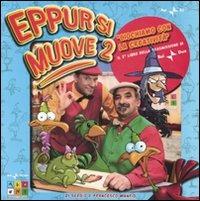 Eppur si muove. Vol. 2 - Sergio Manfio,Francesco Manfio - copertina