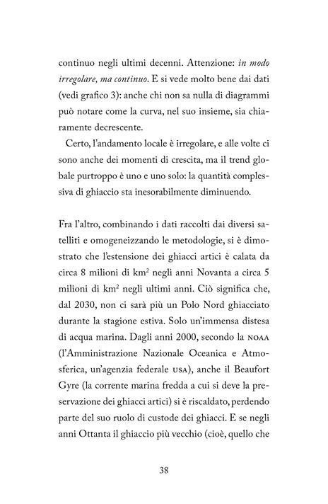 Un'ora e mezzo per salvare il mondo. I veri motivi per cui dobbiamo tornare subito a occuparci del riscaldamento globale - Mario Tozzi,Lorenzo Baglioni - 4