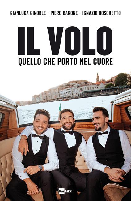 Il Volo. Quello che porto nel cuore - Il Volo - copertina