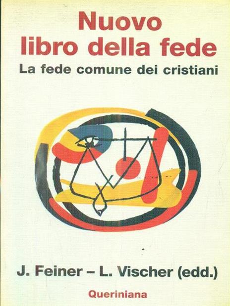 Nuovo libro della fede. La fede comune dei cristiani - 3