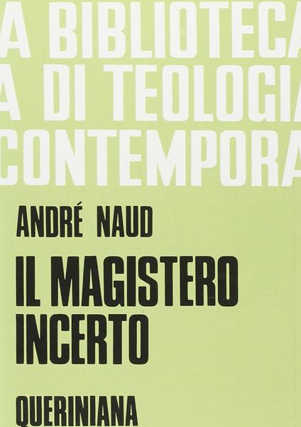 Il magistero incerto - André Naud - copertina