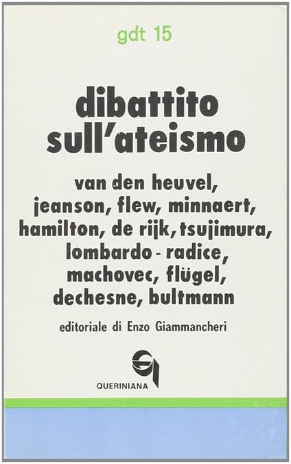 Dibattito sull'ateismo - Antony Flew,Lucio Lombardo Radice,Rudolf Bultmann - copertina