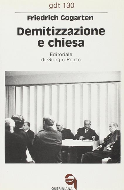 Demitizzazione e Chiesa - Friedrich Gogarten - copertina