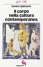 Il corpo nella cultura contemporanea