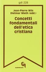 Concetti fondamentali dell'etica cristiana