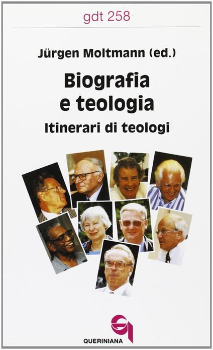 Biografia e teologia. Itinerari di teologi - copertina