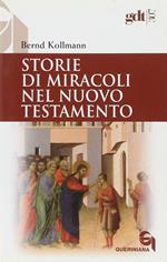 Storie di miracoli nel Nuovo Testamento