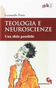 Image of Teologia e neuroscienze. Una sfida possibile