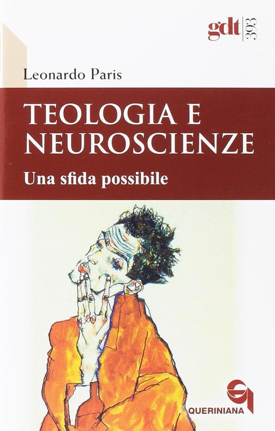 Teologia e neuroscienze. Una sfida possibile - Leonardo Paris - copertina