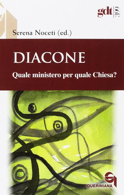 Diacone. Quale ministero per quale Chiesa? - copertina