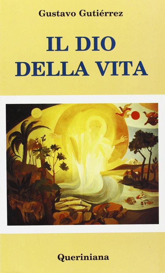 Il dio della vita - Gustavo Gutiérrez - copertina