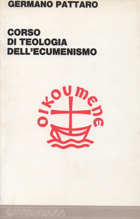 Corso di teologia dell'ecumenismo - Germano Pattaro - copertina