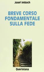 Breve corso fondamentale sulla fede