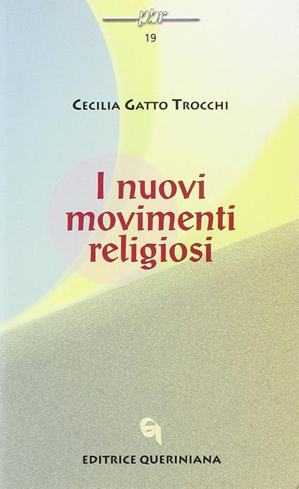 I nuovi movimenti religiosi - Cecilia Gatto Trocchi - copertina