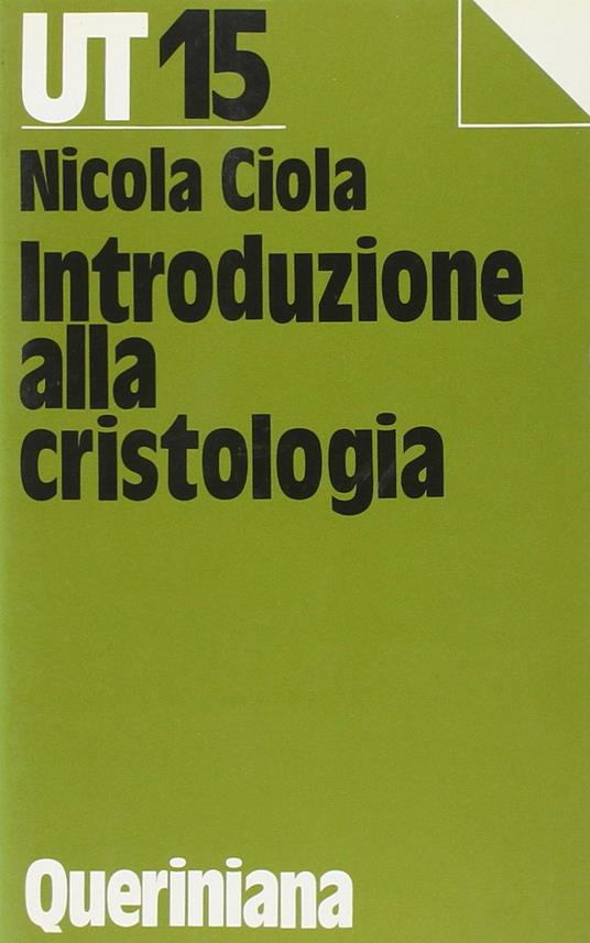 Introduzione alla cristologia - Nicola Ciola - copertina