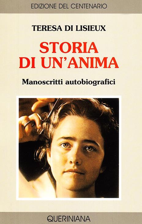 Storia di un'anima. Manoscritti autobiografici - Teresa di Lisieux (santa) - 3