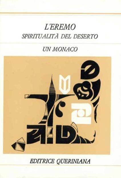 L' eremo. Spiritualità del deserto - copertina