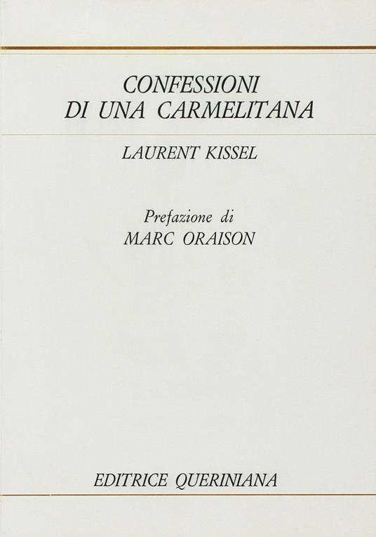 Confessioni di una carmelitana - Laurent Kissel - copertina