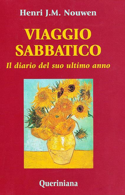 Viaggio sabbatico. Il diario del suo ultimo anno - Henri J. Nouwen - copertina