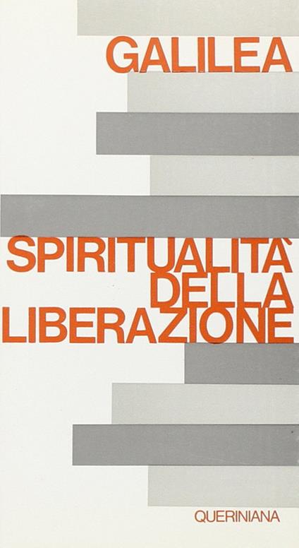 Spiritualità della liberazione - Segundo Galilea - copertina