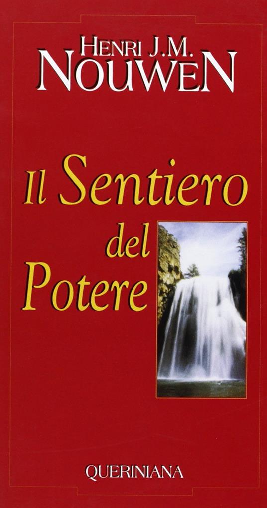 Il sentiero del potere - Henri J. Nouwen - copertina