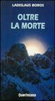 Oltre la morte - Ladislaus Boros - copertina