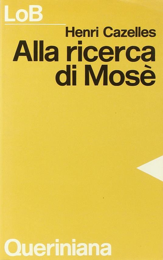 Alla ricerca di Mosè - Henri Cazelles - copertina