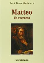 Matteo. Un racconto